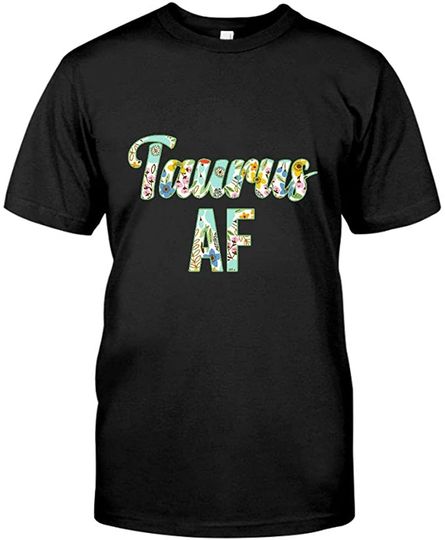 Discover T-shirt Unissexo Taurus AF Signo de Zodíaco de Flores