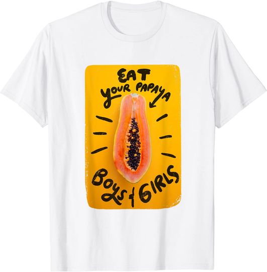 Discover T-shirt Unissexo Eat Your Papaya Divertido