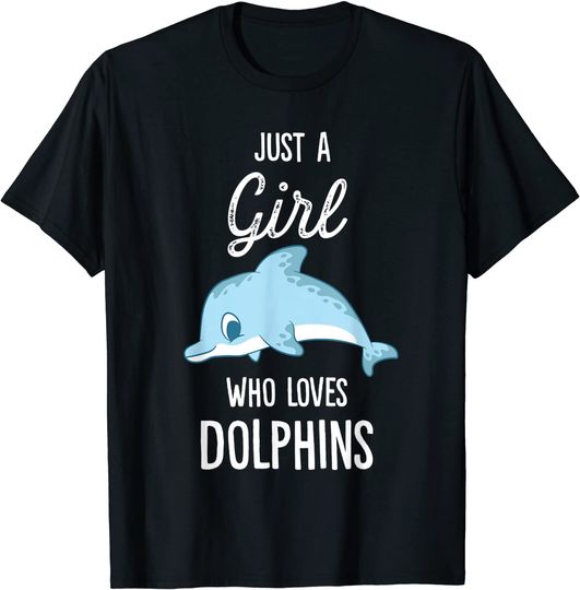 Discover T-shirt Unissexo de Manga Curta Just A Girl Who Loves Dolphins