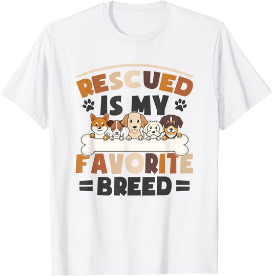 Discover T-shirt Unissexo Rescue Is My Favorite Breed Adoção de Animais