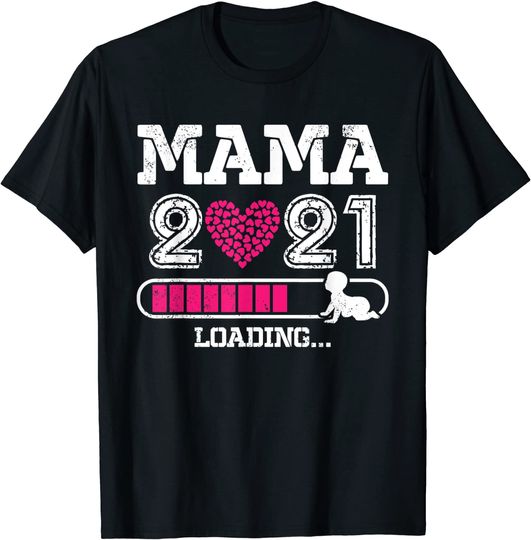 Discover T-shirt Unissexo Mamã 2021 Carregando Presente do Dia das Mães