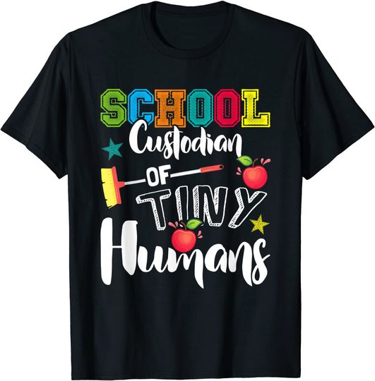 Discover T-shirt Unissexo School Custodian Of Tiny Humans Regresso às Aulas