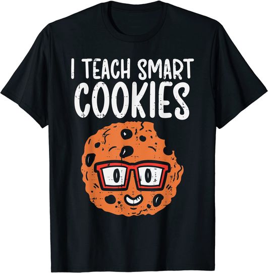 Discover T-shirt Unissexo I Teach Smart Cookies Primeiro Dia do Professor