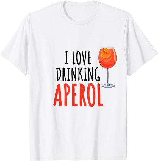 Discover T-shirt Unissexo de Manga Curta I Love Drinking Aperol