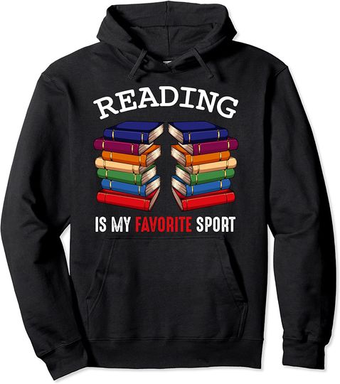 Discover Hoodie Unissexo Reading Is My Favorite Sport