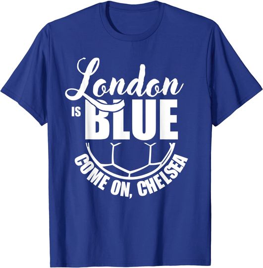 Discover London Is Blue Soccer T Shirt