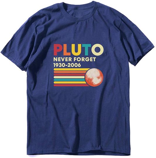 T-shirt para Homem e Mulher Planeta Pluto Never Forget