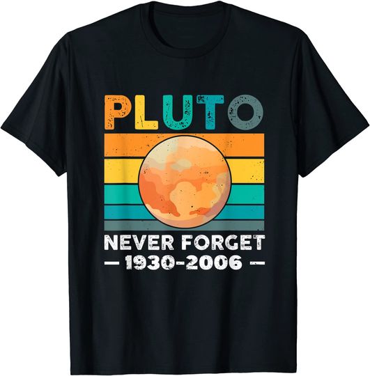 T-shirt Unissexo Pluto Never Forget Vintage Retro