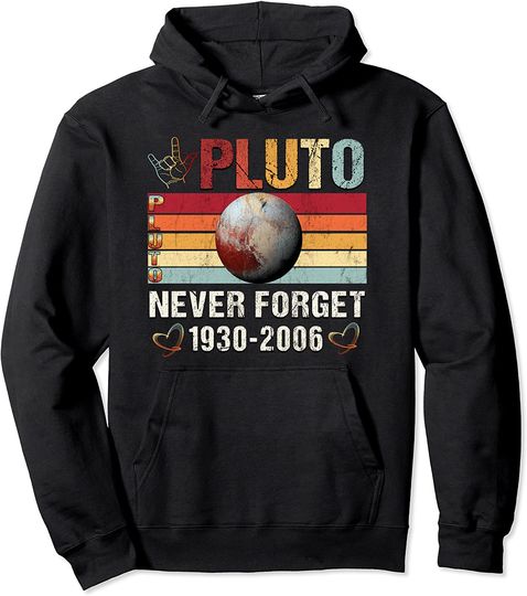 Discover Hoodie Unissexo Espaço Ciência Pluto Never Forget