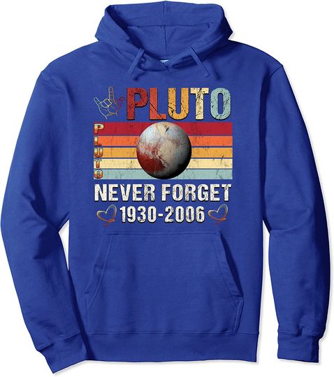 Hoodie Unissexo Espaço Ciência Pluto Never Forget