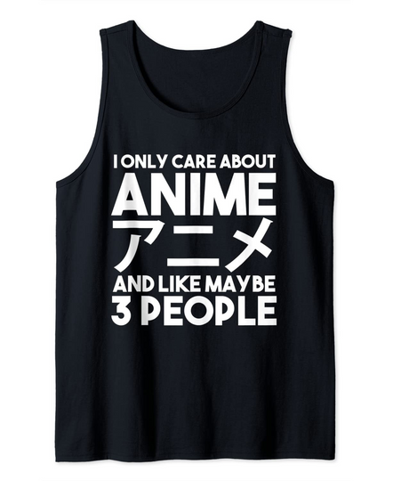 Discover Camisola sem Mangas Unissexo I Only Care About Anime
