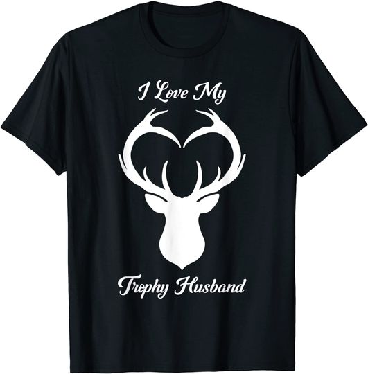 Discover T-shirt Unissexo I Love My Trophy Husband