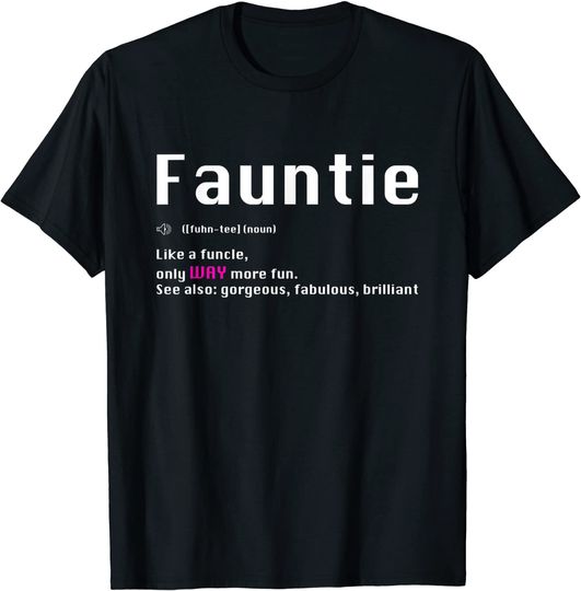 Discover T-shirt Unissexo Divertido Definição de Fauntie