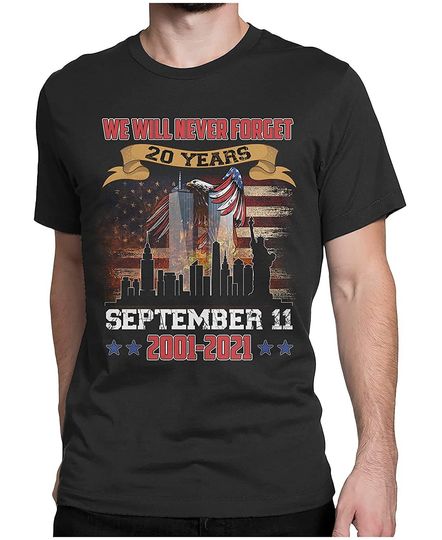 Discover T-shirt para Homem e Mulher We Will Never Forget 20 Years September 11 2001-2021