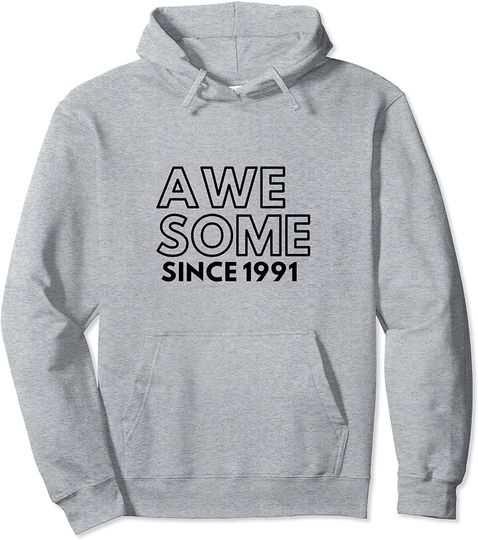 Discover Hoodie Unissexo Awesome Since 1991