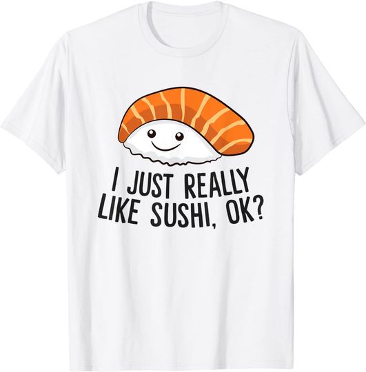 Discover T-shirt para Homem e Mulher Gosto Muito de Sushi