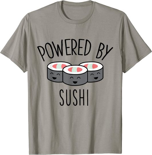 Discover T-shirt para Homem e Mulher Powered By Sushi Japanese Kawaii