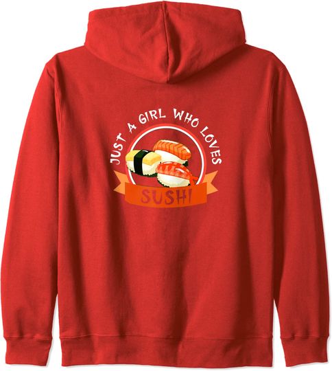Hoodie Unissexo Just A Girl Who Loves Sushi Kawaii