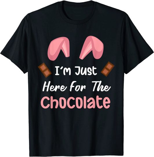 Discover T-shirt para Homem e Mulher I’m Just Here For The Chocolate