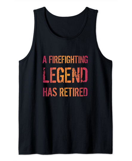 Discover Camisola Unissexo sem Mangas A Firefighter Legend Has Retired