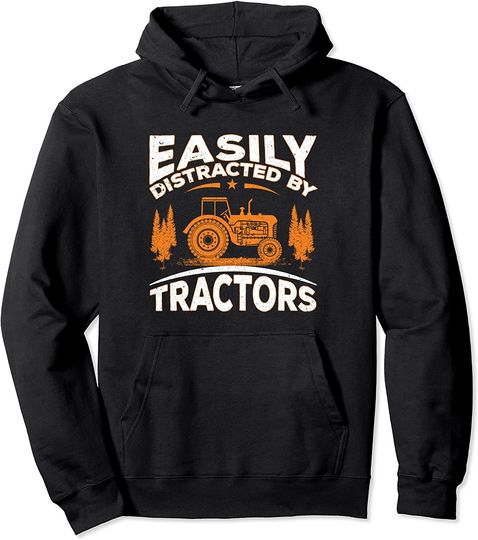 Discover Hoodie Unissexo Presente para Agricultor Easily Distracted By Tractors