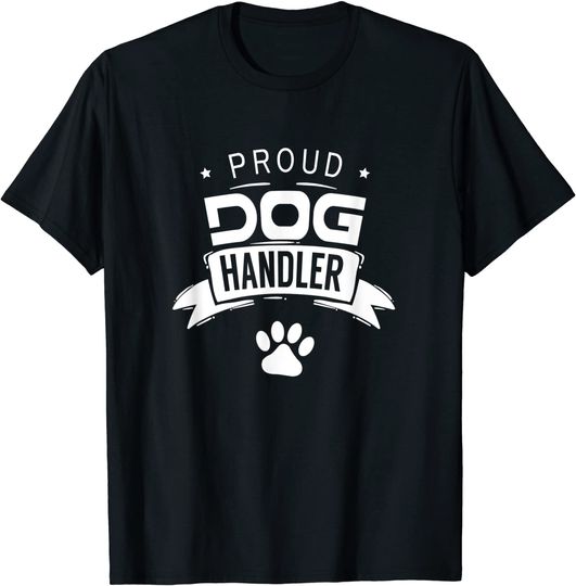 Discover T-shirt para Homem e Mulher Proud Dog Handler