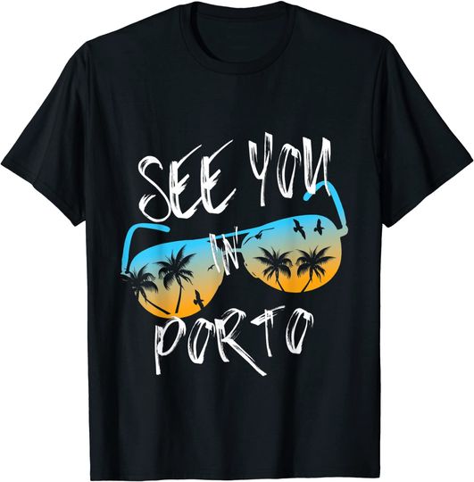 Discover T-shirt para Homem e Mulher Portugal See You in Porto