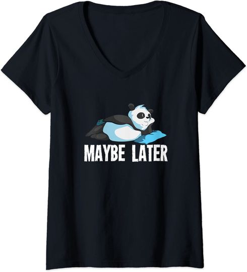 T-shirt de Mulher com Decote Em V Panda Maybe Later