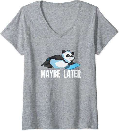 Discover T-shirt de Mulher com Decote Em V Panda Maybe Later
