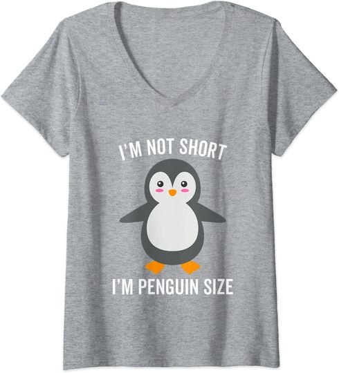Discover T-shirt de Mulher com Decote Em V Pinguim de Bochechas Rosadas I’m Not Short I’m Penguin Size