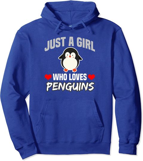 Discover Hoodie Unissexo Just A Girl Who Loves Penguins