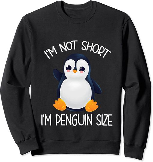 Discover Suéter Unissexo Pinguim de Bochechas Rosadas I'm Not Short I'm Penguin Size