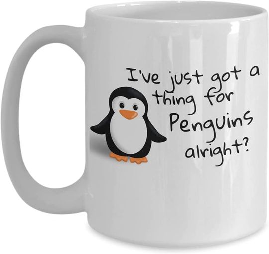 Caneca de Cerâmica Clássica Pinguim I Just Got A Thing For Penguins Alright