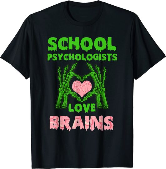 Discover Camiseta Unissexo Manga Curta School Psychologists Love Brains