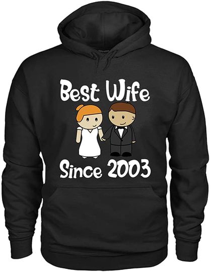 Best Wife Since 2003 | Hoodie Sweatshirt Unissexo com Capuz