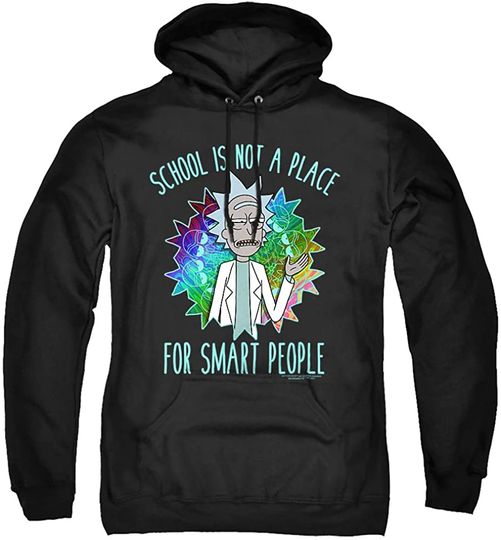 Hoodie para Homem e Mulher Rick e Morty | Sweatshirt com Capuz Engraçada A Escola Não É Um Lugar para Pessoas Inteligentes