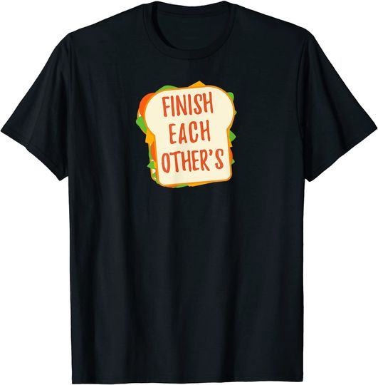 Discover T-shirt Camiseta para Homem e Mulher Finish Each Others com Sanduíche