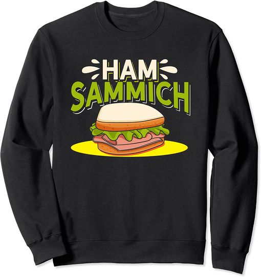 Discover Sweatshirt Unissexo Ham Sammich | Dia do Sanduíche