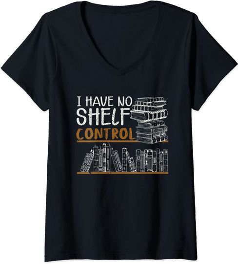 Discover T-shirt Camiseta de Mulher com Decote Em V Estantes de Livros Biblioteca I Have No Shelf Control