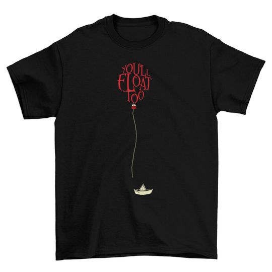 Discover T-shirt IT You’ll Float Too|Camiseta Halloween