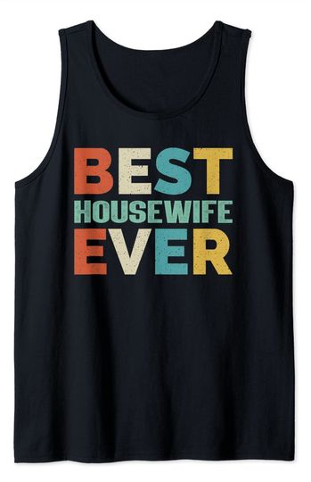 Discover Best Housewwife ever | T shirt Camisola sem Mangas Estilo Retrô para Homem e Mulher
