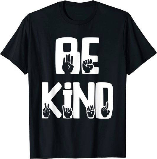 Discover T shirt Camiseta Manga Curta para Homem e Mulher Be Kind Língua Gestual