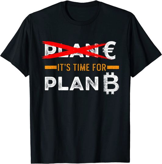 Unissex T-shirt Camiseta para Homem e Mulher Plan B Criptomoeda BTC Blockchain Euro