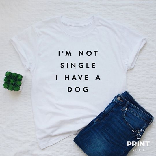 Discover Unissex T-shirt Camiseta para Homem e Mulher Eu Não Estou Solteiro Tenho Um Cão