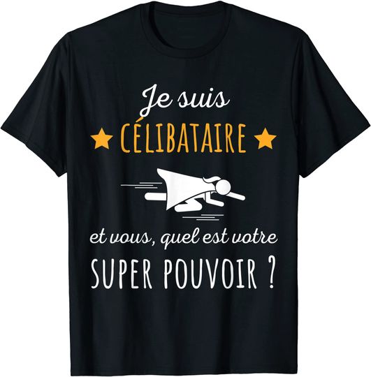 Discover Unissex T-shirt Solteiro Camiseta para Homem e Mulher Je Suis Cellibataire