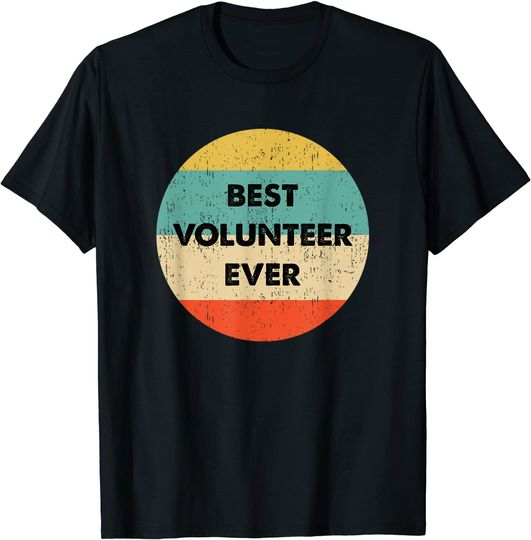 Discover Unissex T-Shirt Voluntariado Camiseta Voluntaria | Mejor Voluntario de la Historia Camiseta Para Homem E Mulher