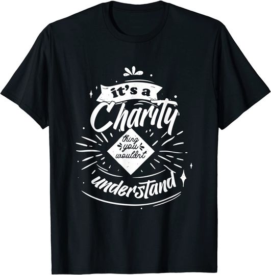Discover Unissex T-Shirt Voluntariado  Caridad Caridad Bondad Voluntariado Donación Ayudante