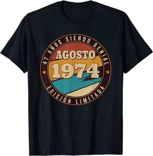 Discover Unissex T-Shirt Agosto 1974 47 Anos Sendo Ótimo Aniversário Retro Vintage
