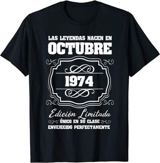 Discover Unissex T-Shirt 1974 Las Lendas Nascem em Outubro 1974