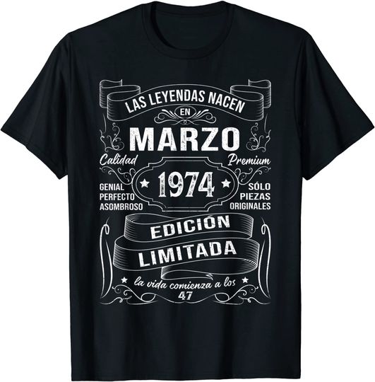Discover Unissex T-Shirt 1974 Legendas De Março 1974 Presente Para Homem, Mulher, 47 Anos, Aniversário